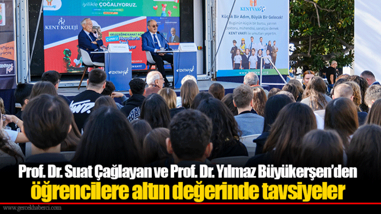 Prof. Dr. Suat Çağlayan ve Prof. Dr. Yılmaz Büyükerşen’den öğrencilere altın değerinde tavsiyeler