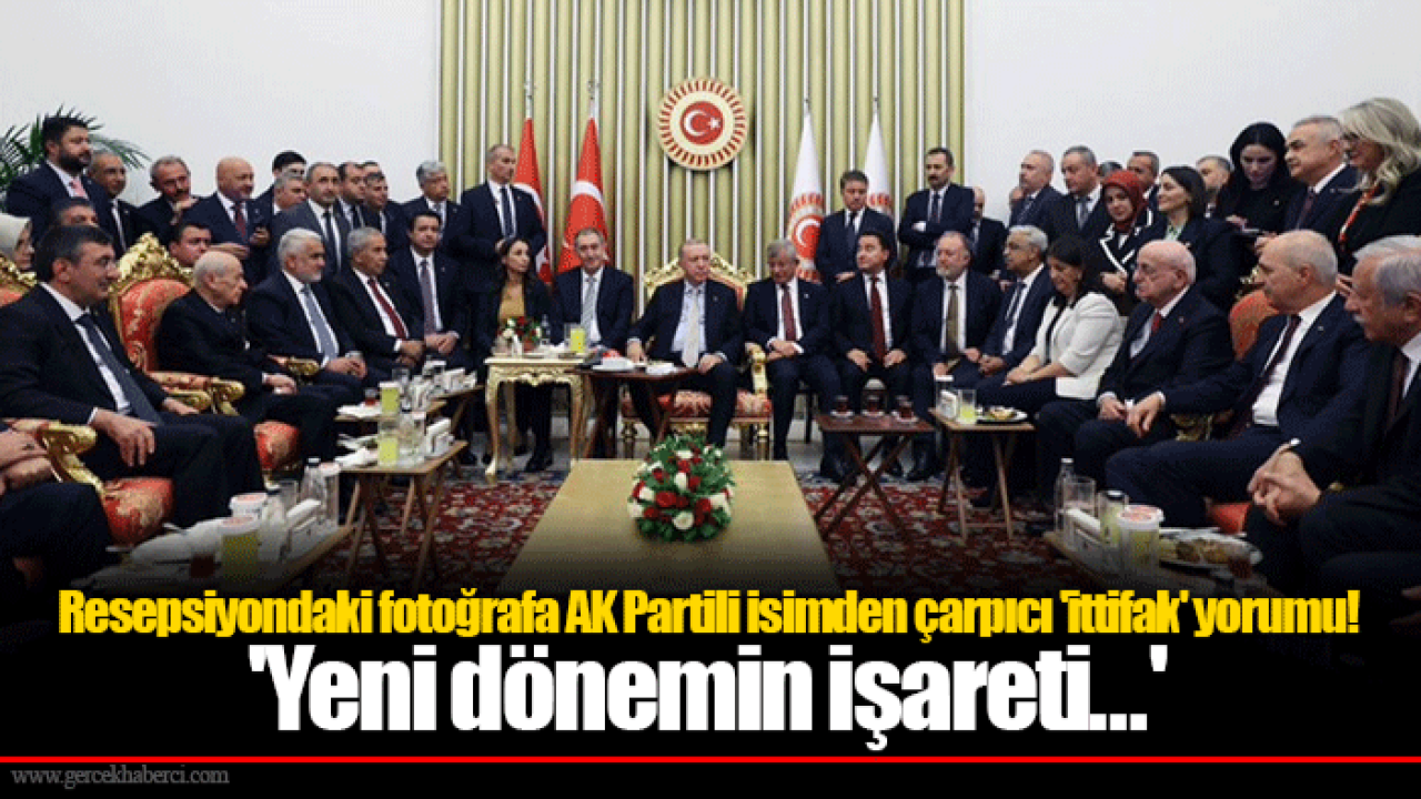 Resepsiyondaki fotoğrafa AK Partili isimden çarpıcı &#039;ittifak&#039; yorumu! &#039;Yeni dönemin işareti...&#039;