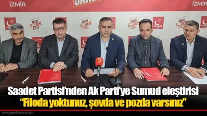 Saadet Partisi’nden Ak Parti’ye Sumud eleştirisi “Filoda yoktunuz, şovda ve pozda varsınız”