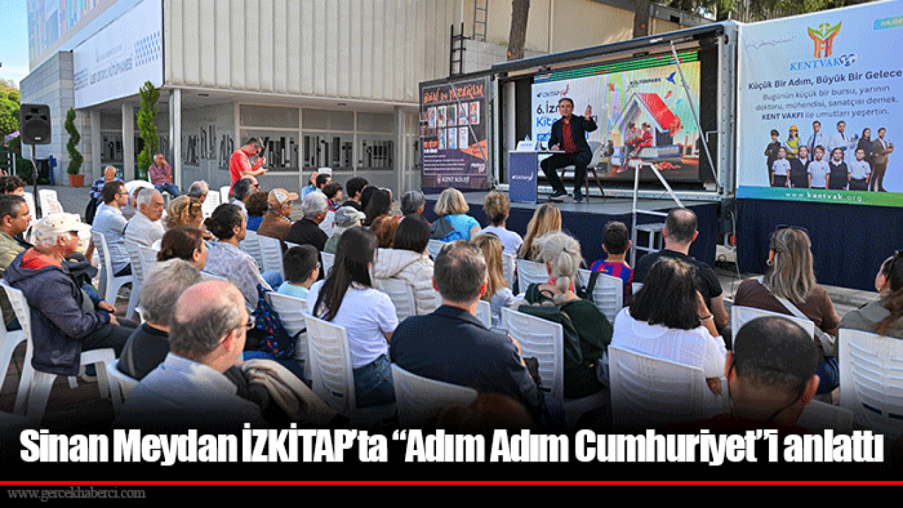 Sinan Meydan İZKİTAP’ta “Adım Adım Cumhuriyet”i anlattı