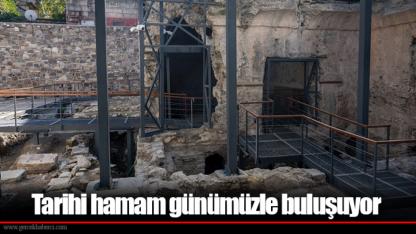 Tarihi hamam günümüzle buluşuyor