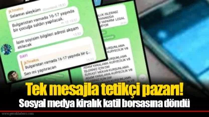 Tek mesajla tetikçi pazarı! Sosyal medya kiralık katil borsasına döndü