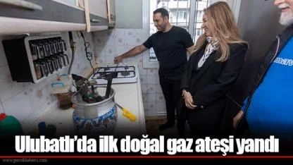 Ulubatlı’da ilk doğal gaz ateşi yandı