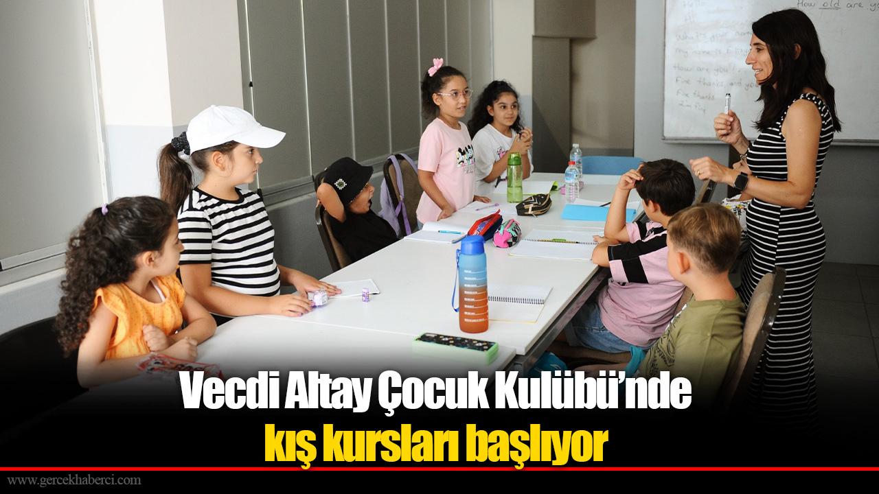 Vecdi Altay Çocuk Kulübü’nde kış kursları başlıyor