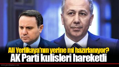 Ali Yerlikaya'nın yerine mi hazırlanıyor? AK Parti kulisleri hareketli