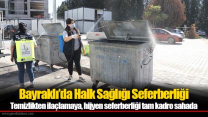 Bayraklı’da Halk Sağlığı Seferberliği