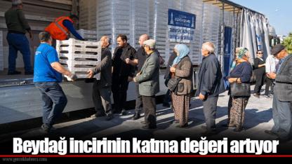 Beydağ incirinin katma değeri artıyor