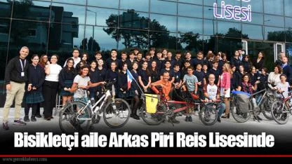 Bisikletçi aile Arkas Piri Reis Lisesinde