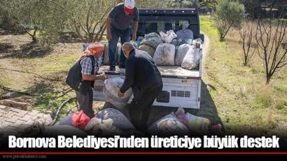 Bornova Belediyesi’nden üreticiye büyük destek