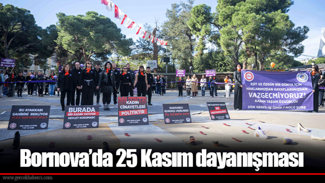 Bornova’da 25 Kasım dayanışması