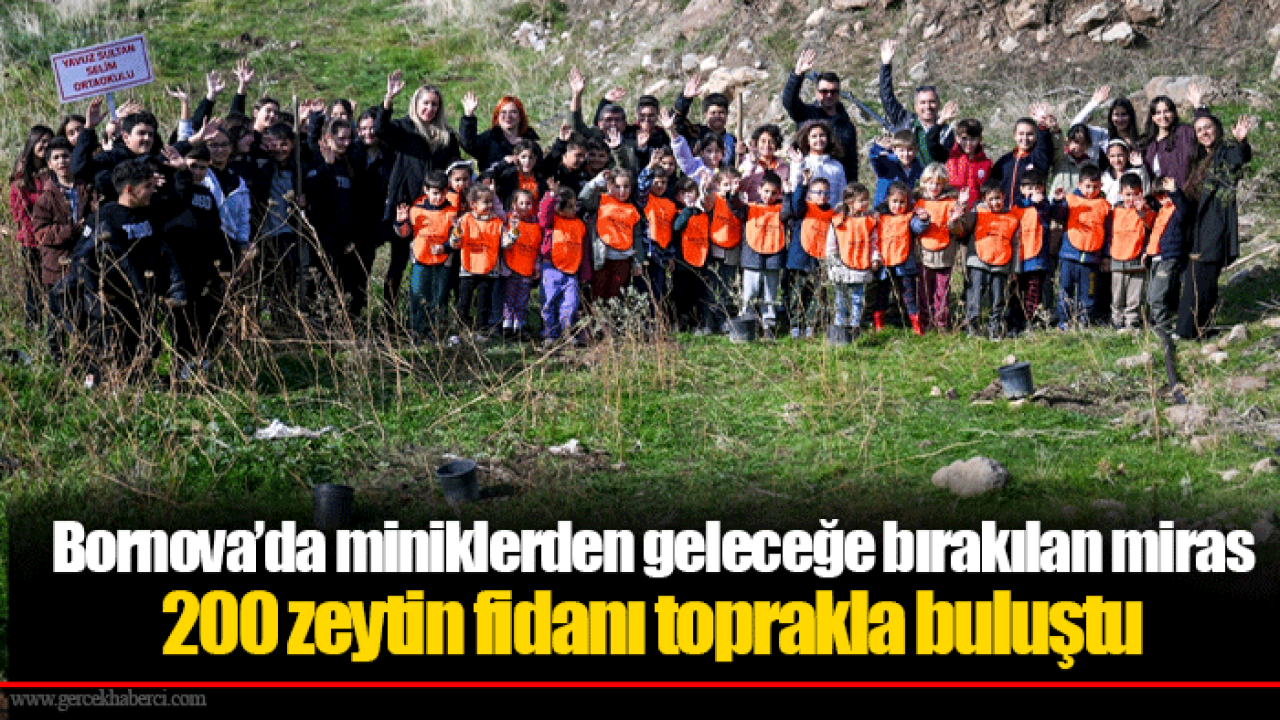 Bornova’da miniklerden geleceğe bırakılan miras