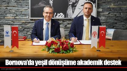 Bornova’da yeşil dönüşüme akademik destek