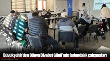 Büyükşehir’den Dünya Diyabet Günü’nde farkındalık çalışmaları