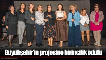Büyükşehir’in projesine birincilik ödülü
