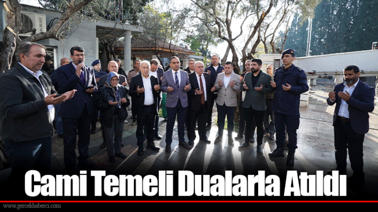 Cami Temeli Dualarla Atıldı