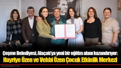 Çeşme Belediyesi, Alaçatı’ya yeni bir eğitim alanı kazandırıyor