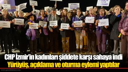 CHP İzmir’in kadınları şiddete karşı sahaya indi