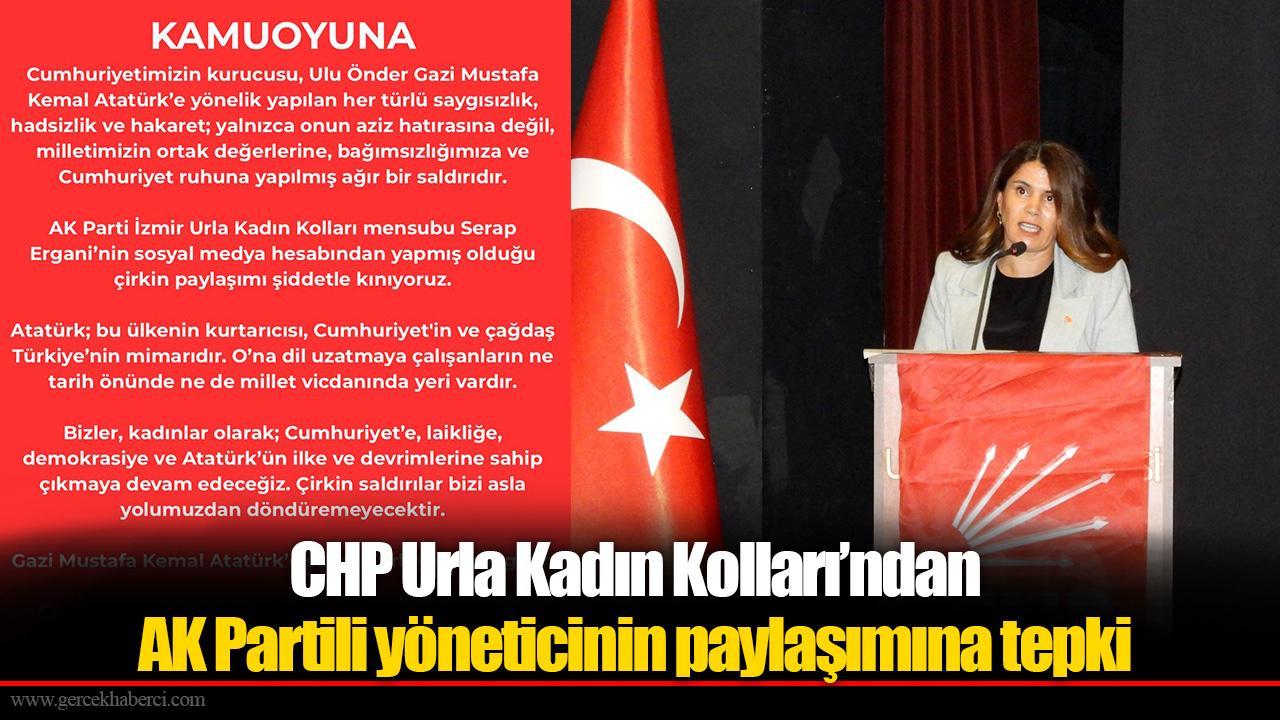 CHP Urla Kadın Kolları’ndan AK Partili yöneticinin paylaşımına tepki