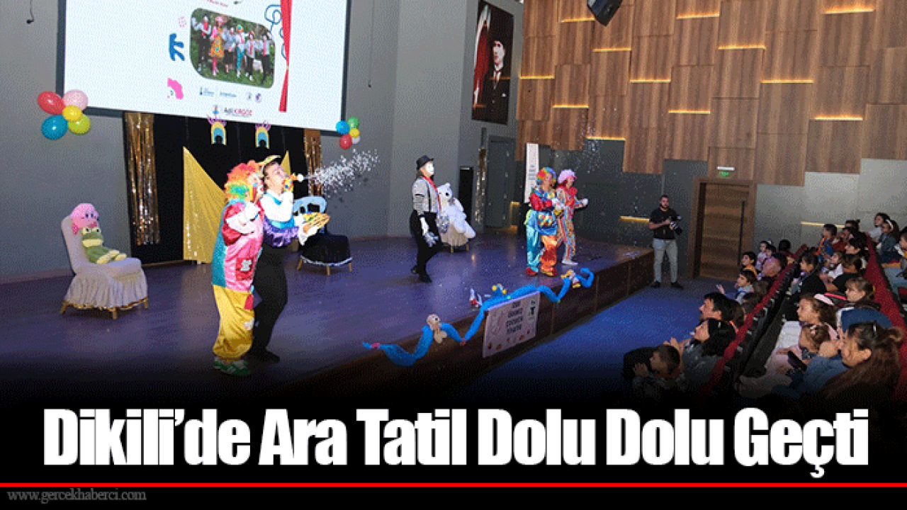 Dikili’de Ara Tatil Dolu Dolu Geçti