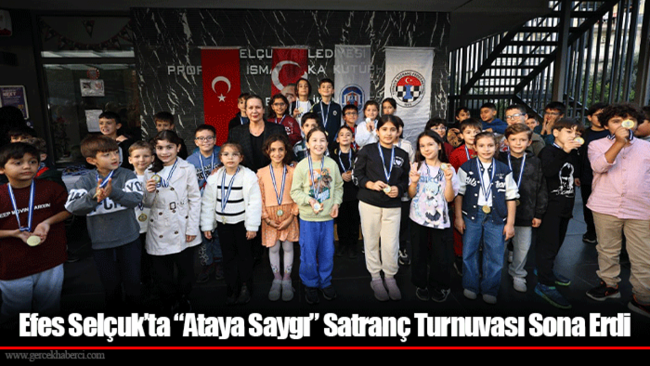 Efes Selçuk’ta “Ataya Saygı” Satranç Turnuvası Sona Erdi