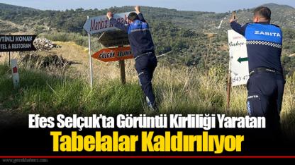 Efes Selçuk’ta Görüntü Kirliliği Yaratan Tabelalar Kaldırılıyor