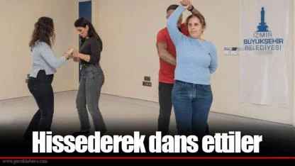 Hissederek dans ettiler