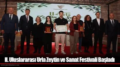 II. Uluslararası Urla Zeytin ve Sanat Festivali Başladı