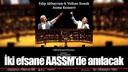 İki efsane AASSM’de anılacak