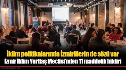 İklim politikalarında İzmirlilerin de sözü var