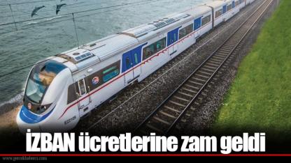 İZBAN ücretlerine zam geldi