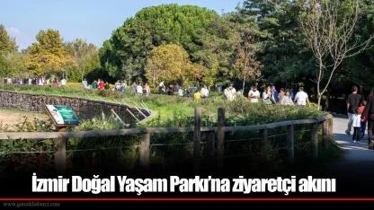 İzmir Doğal Yaşam Parkı’na ziyaretçi akını