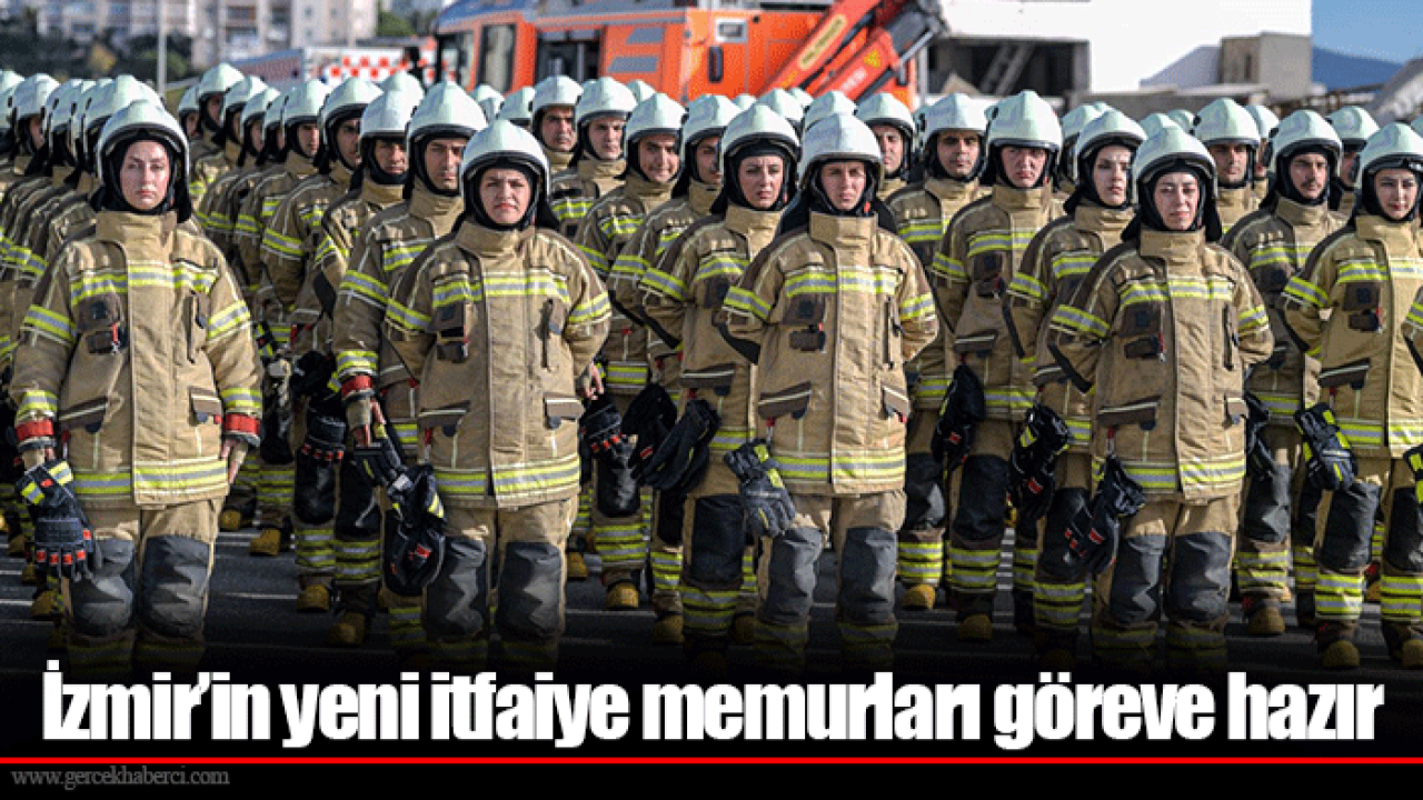 İzmir’in yeni itfaiye memurları göreve hazır