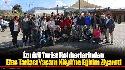 İzmirli Turist Rehberlerinden Efes Tarlası Yaşam Köyü’ne Eğitim Ziyareti