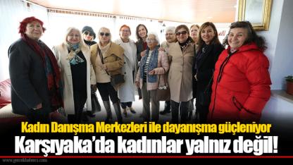 Kadın Danışma Merkezleri ile dayanışma güçleniyor