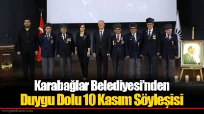 Karabağlar Belediyesi’nden Duygu Dolu 10 Kasım Söyleşisi