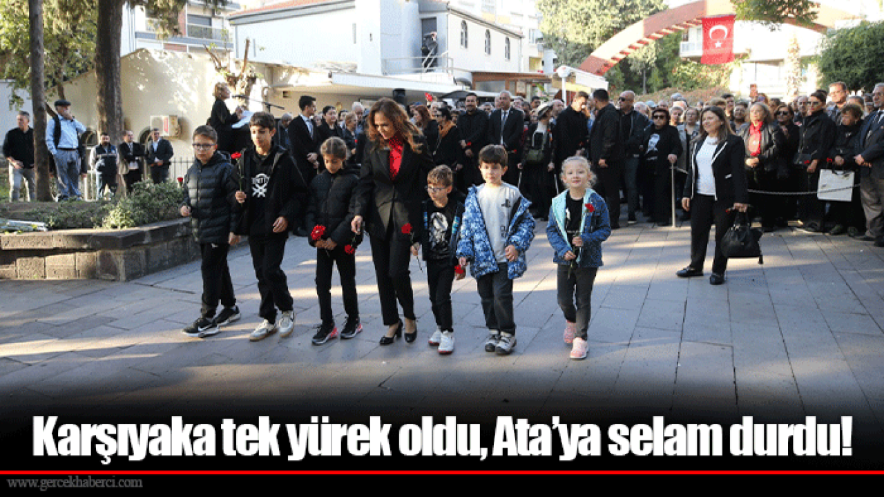 Karşıyaka tek yürek oldu, Ata’ya selam durdu!