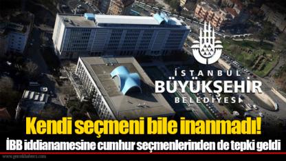 Kendi seçmeni bile inanmadı! İBB iddianamesine cumhur seçmenlerinden de tepki geldi