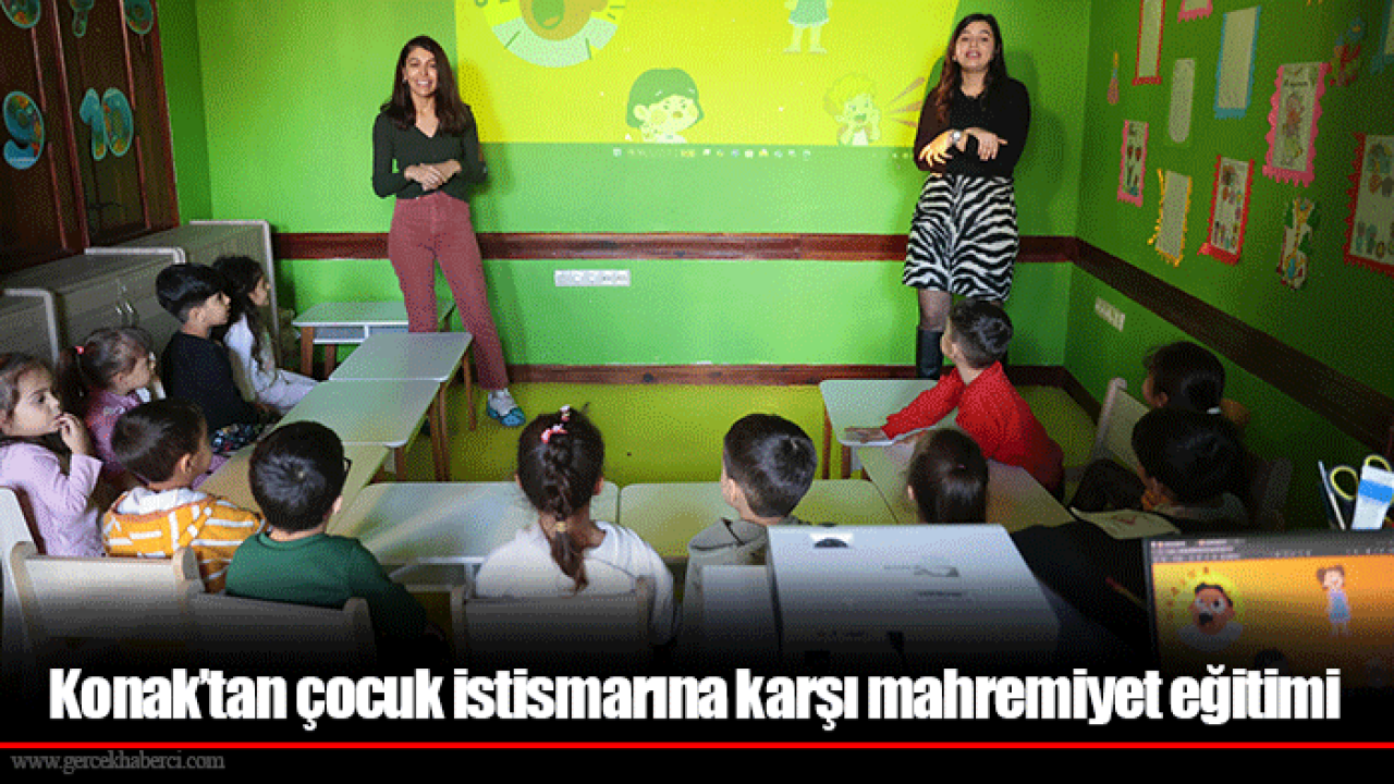 Konak’tan çocuk istismarına karşı mahremiyet eğitimi