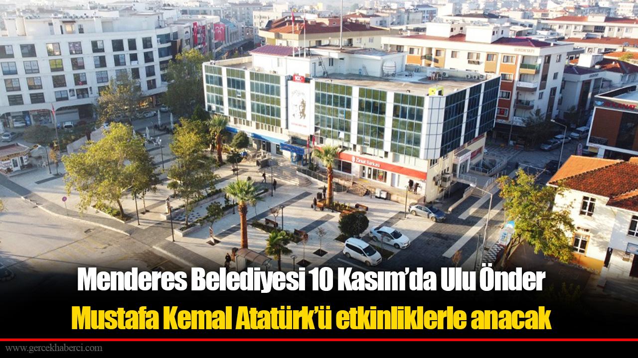 Menderes Ata’yı Anacak