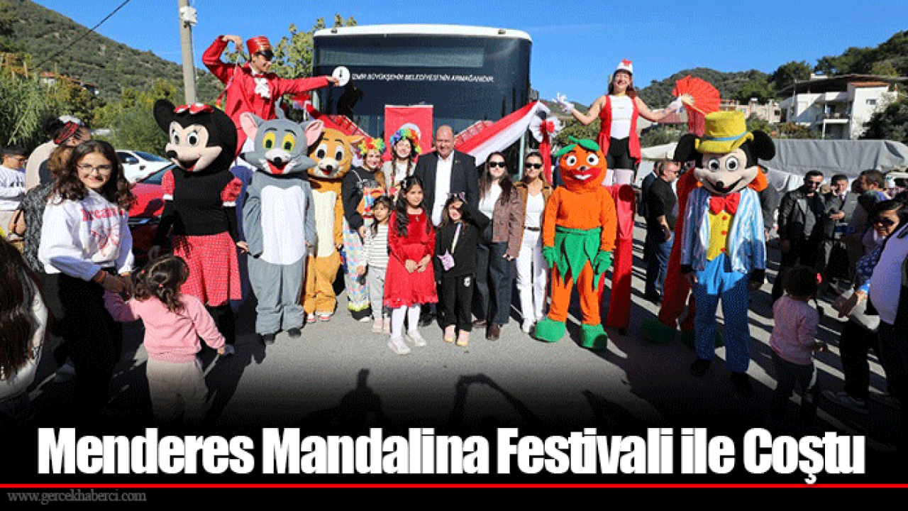 Menderes Mandalina Festivali ile Coştu