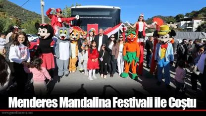 Menderes Mandalina Festivali ile Coştu