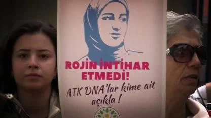 Rojin Kabaiş'in cesedinde bulunan DNA'ların bulaş olmadığı öğrenildi: 134 kişi tarandı