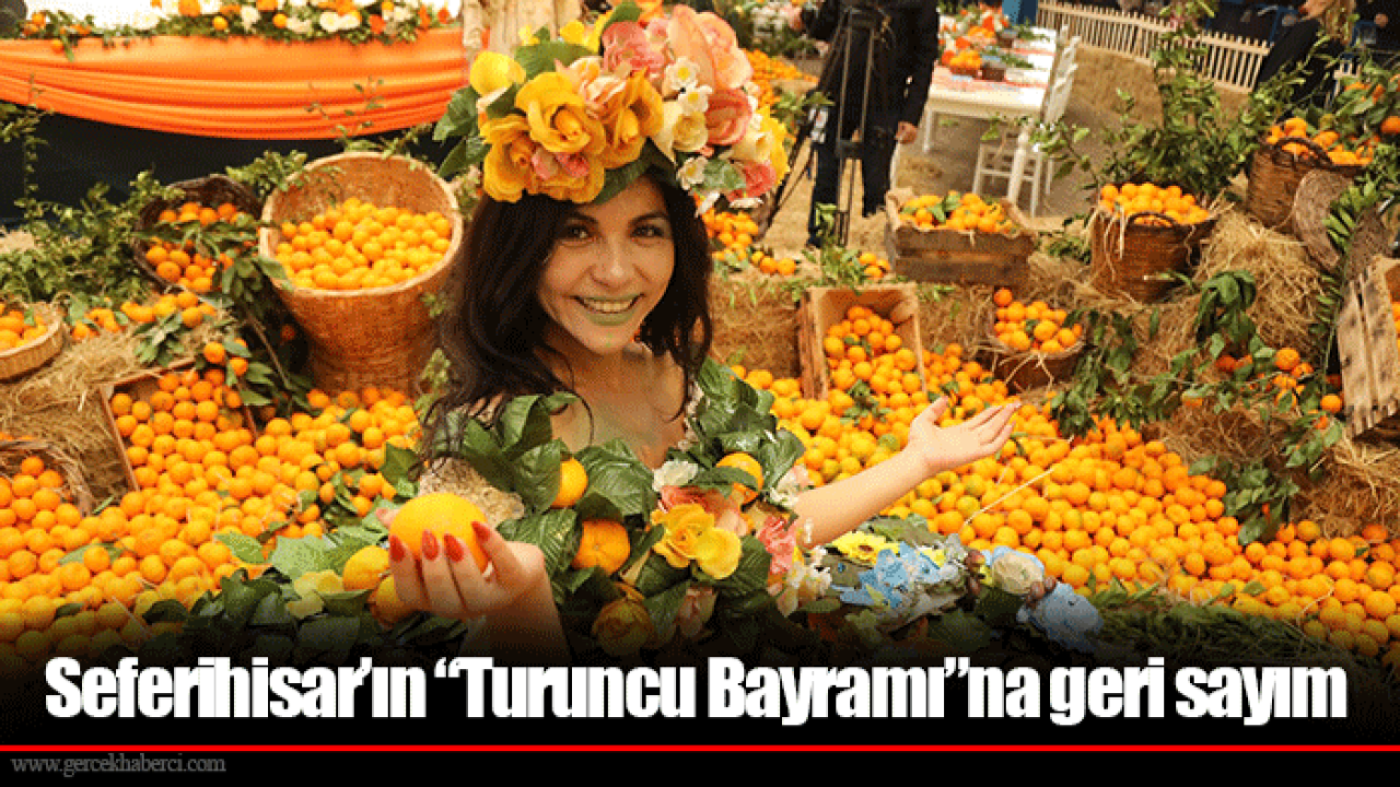 Seferihisar’ın “Turuncu Bayramı”na geri sayım