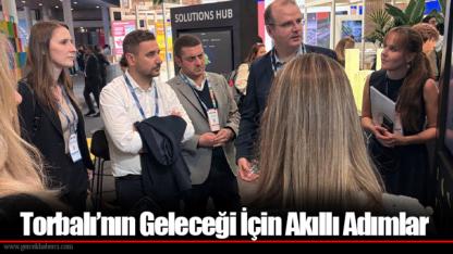 Torbalı’nın Geleceği İçin Akıllı Adımlar