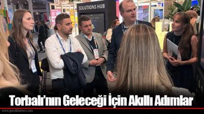 Torbalı’nın Geleceği İçin Akıllı Adımlar