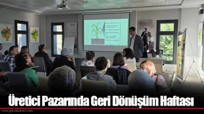 Üretici Pazarında Geri Dönüşüm Haftası
