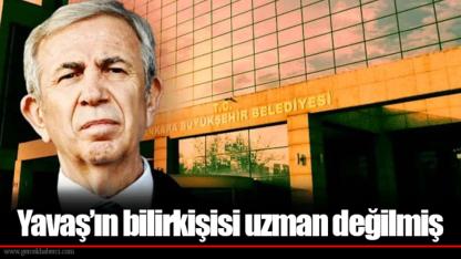 Yavaş’ın bilirkişisi uzman değilmiş