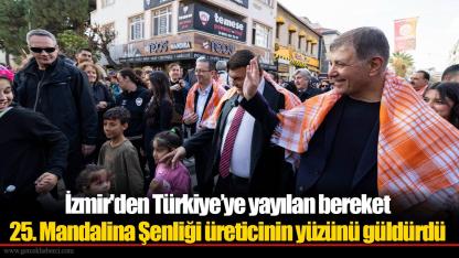 25. Mandalina Şenliği üreticinin yüzünü güldürdü