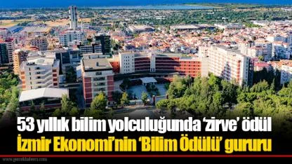 53 yıllık bilim yolculuğunda ‘zirve’ ödül