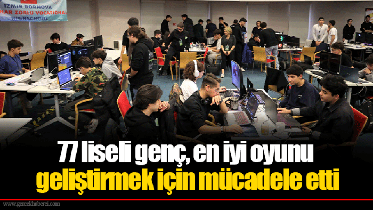 77 liseli genç, en iyi oyunu geliştirmek için mücadele etti